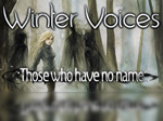 Winter Voices- Those who have no name